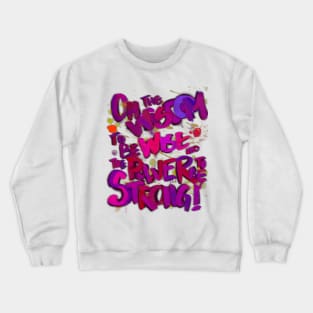 THE WISDOM & THE POWER ( Purple) Crewneck Sweatshirt